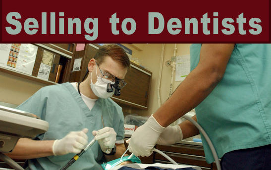 Selling to Dentists
